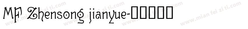 MF Zhensong jianyue字体转换